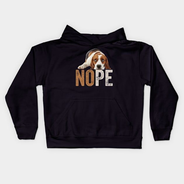 Beagle Nope, Funny Beagle Lovers Kids Hoodie by Creative Design